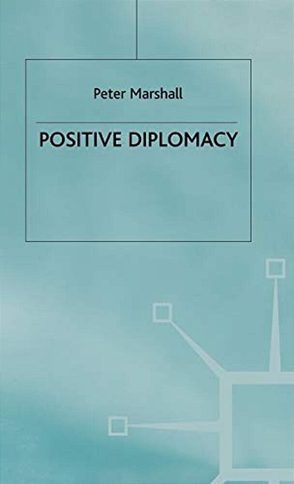 Positive Diplomacy-..