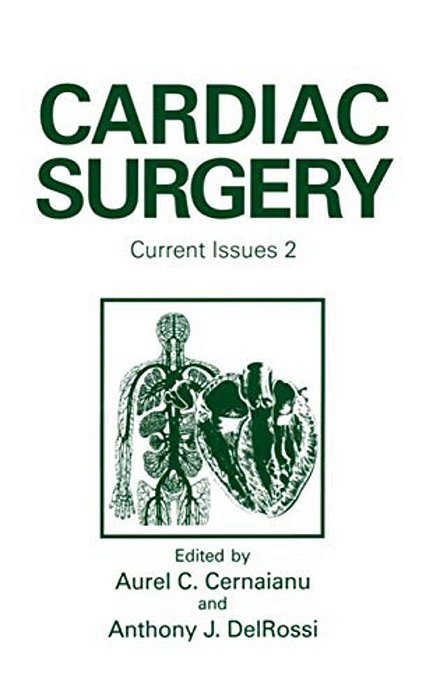 Cardiac Surgery: Current Issues 2-..