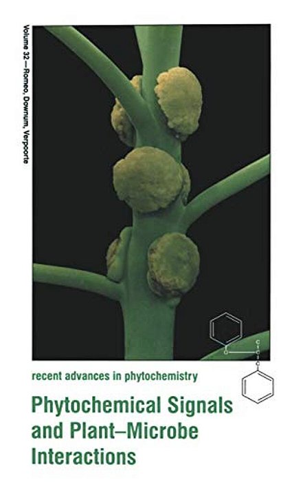 Phytochemical Signals And Plant-Microbe Interactions-..