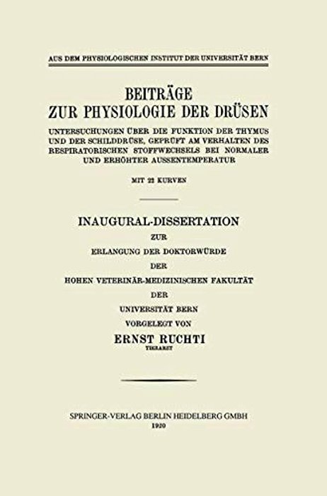 Beiträge Zur Physiologie Der Drüsen: Untersuchungen Über Die Funktion Der Thymus Und Der Schilddrüse, Geprüft Am Verhalten Des Respiratorischen Stoffw-..