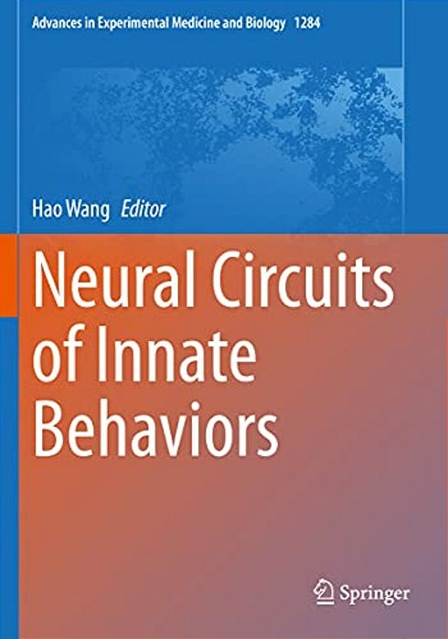 Neural Circuits Of Innate Behaviors-..