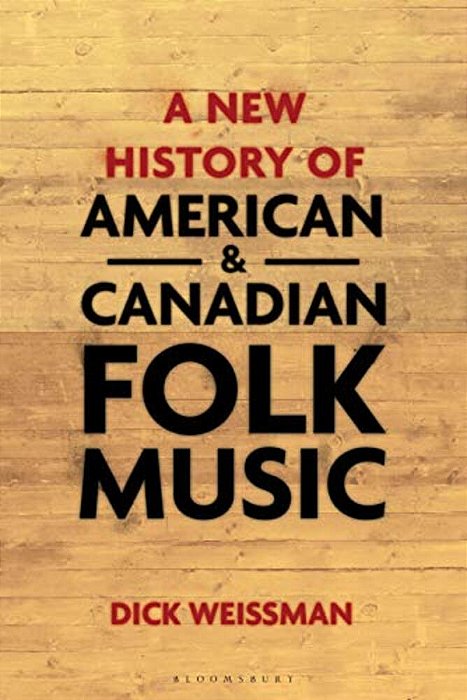 A New History Of American And Canadian Folk Music-..