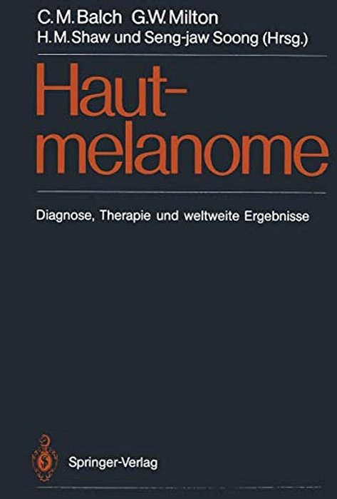 Hautmelanome: Diagnose, Therapie Und Weltweite Ergebnisse-..