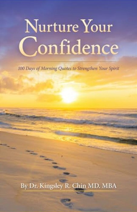 Nurture Your Confidence: 100 Days Of Morning Quotes To Strengthen Your Spirit-..