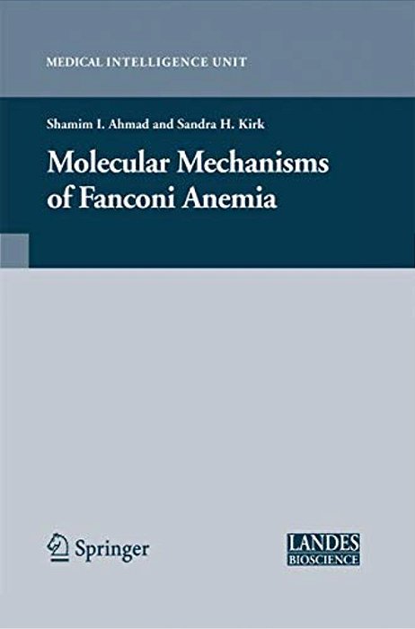 Molecular Mechanisms Of Fanconi Anemia-..