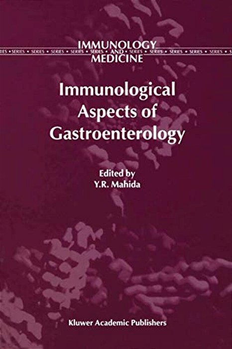 Immunological Aspects Of Gastroenterology-..
