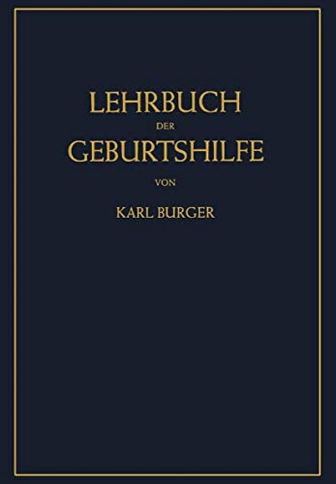 Lehrbuch Der Geburtshilfe-..