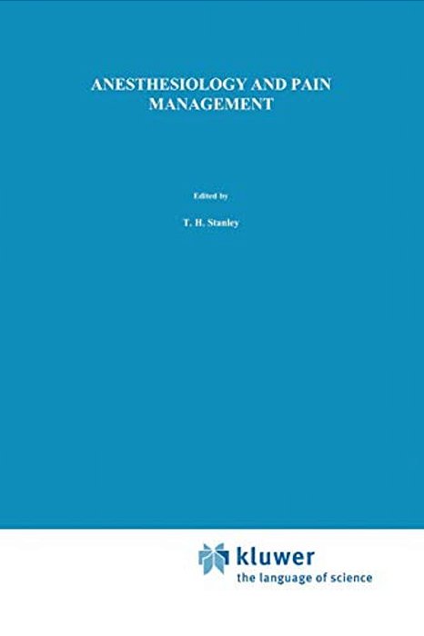 Anesthesiology And Pain Management-..