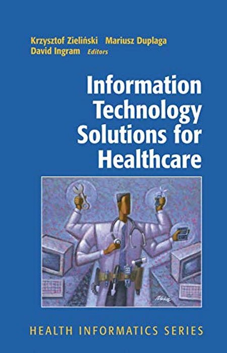 Information Technology Solutions For Healthcare-..
