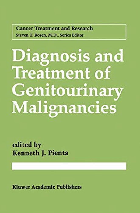 Diagnosis And Treatment Of Genitourinary Malignancies-..
