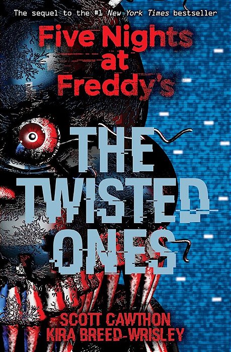 The Twisted Ones: Five Nights At Freddy's (Original Trilogy Book 2)-..