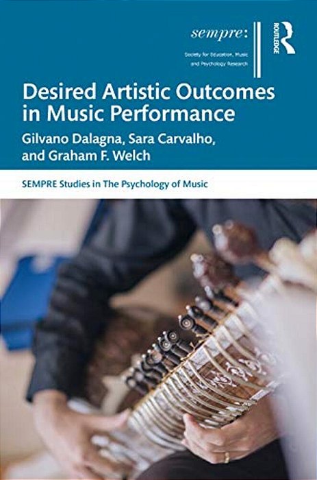 Desired Artistic Outcomes In Music Performance-..
