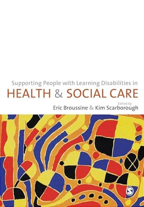 Supporting People With Learning Disabilities In Health And Social Care-..