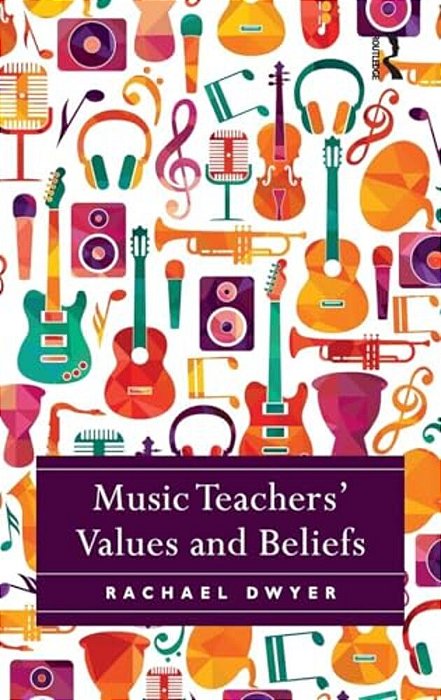 Music Teachers' Values And Beliefs-..