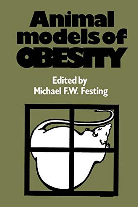 Animal Models Of Obesity-..