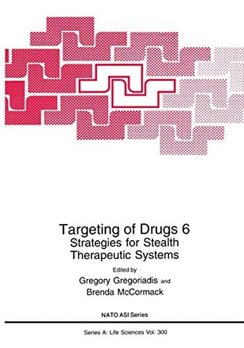 Targeting Of Drugs 6: Strategies For Stealth Therapeutic Systems-..