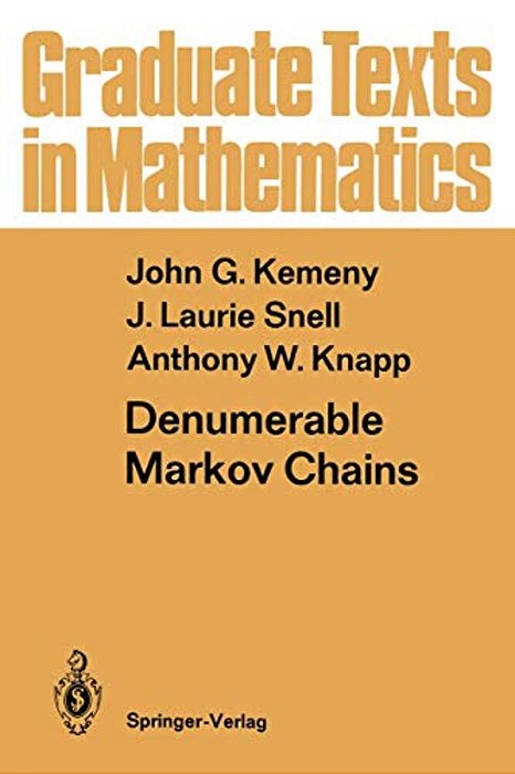 Denumerable Markov Chains: With A Chapter Of Markov Random Fields By David Griffeath-..