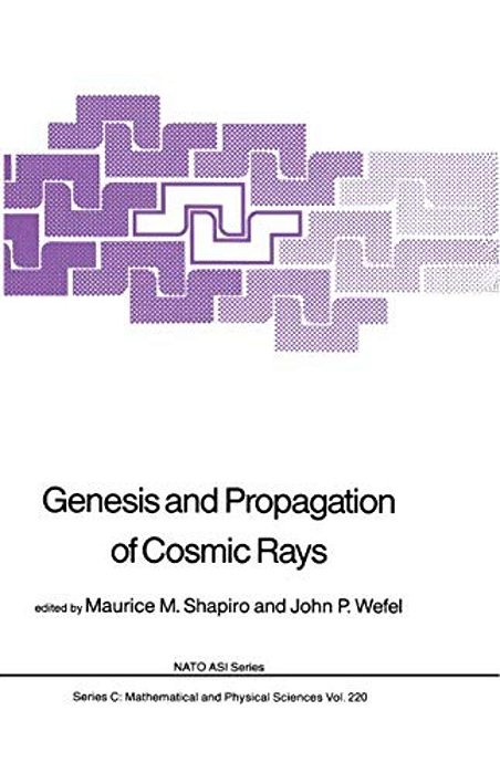 Genesis And Propagation Of Cosmic Rays-..