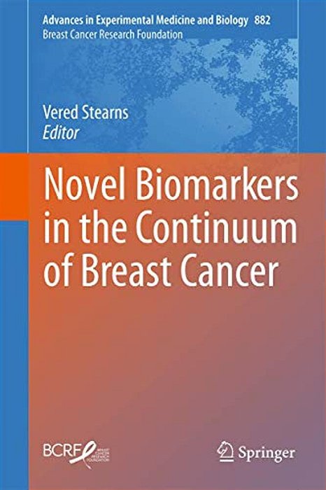 Novel Biomarkers In The Continuum Of Breast Cancer-..
