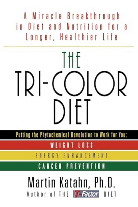 The Tri-Color Diet-..