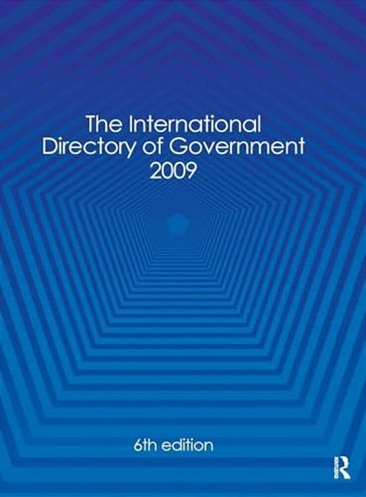 International Directory Of Government 2009-..