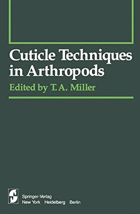 Cuticle Techniques In Arthropods-..