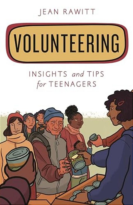 Volunteering: Insights And Tips For Teenagers-..