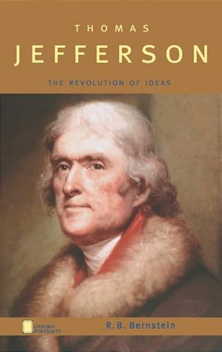 Thomas Jefferson: The Revolution Of Ideas-..