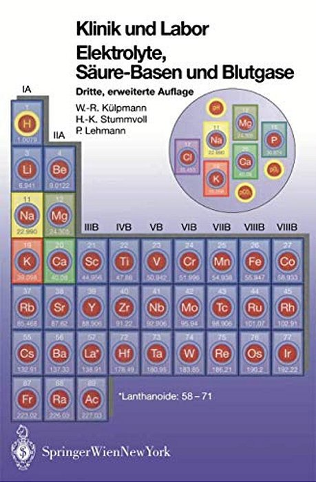 Klinik Und Labor Elektrolyke, Säure-Basen Und Blutgase: Klinik Und Labor-..