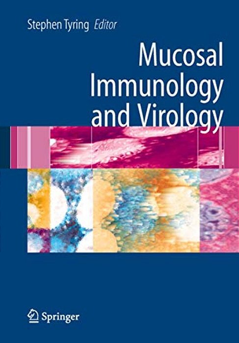 Mucosal Immunology And Virology-..