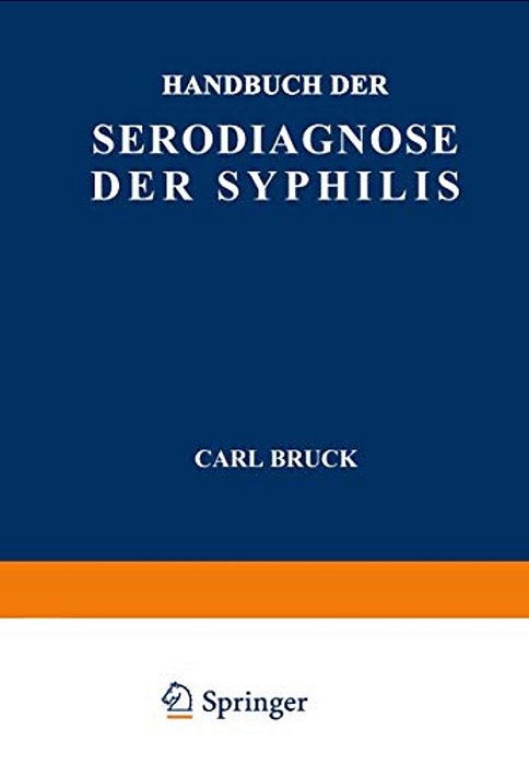 Handbuch Der Serodiagnose Der Syphilis-..