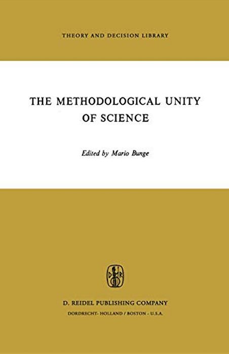 The Methodological Unity Of Science-..