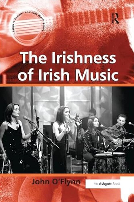 The Irishness Of Irish Music-..