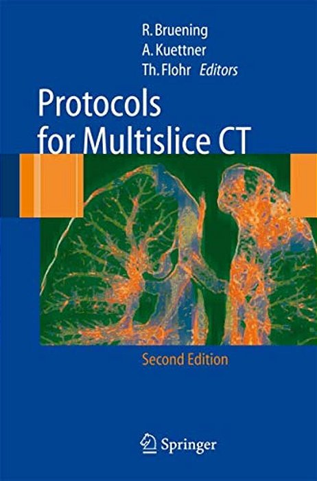 Protocols For Multislice Ct-..