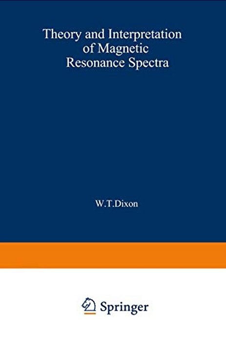 Theory And Interpretation Of Magnetic Resonance Spectra-..