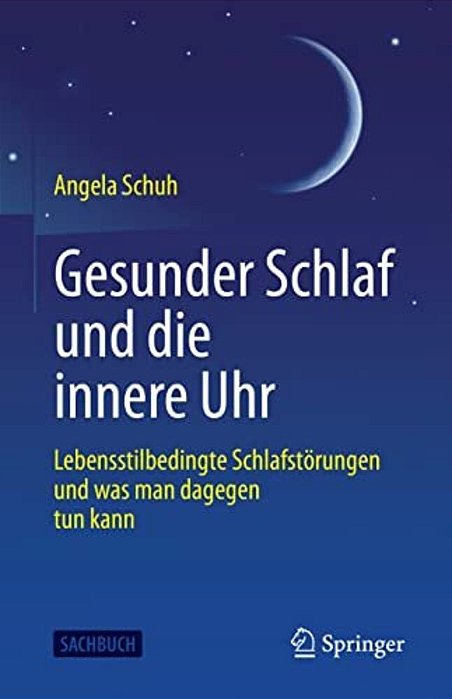 Gesunder Schlaf Und Die Innere Uhr: Lebensstilbedingte Schlafstörungen Und Was Man Dagegen Tun Kann-..