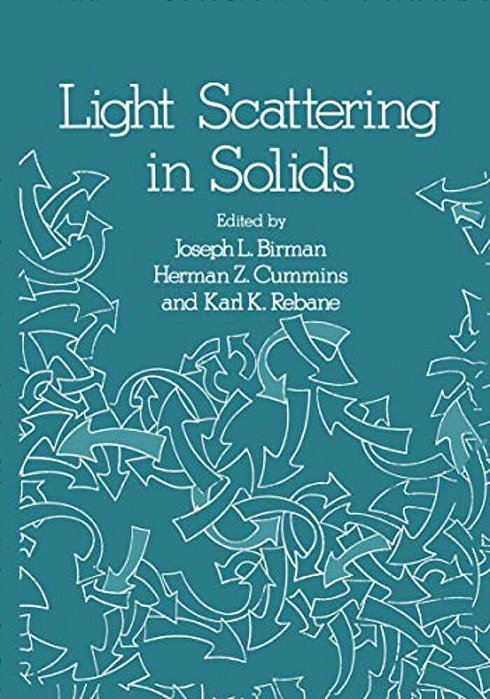 Light Scattering In Solids: Proceedings Of The Second Joint USA-Ussr Symposium-..