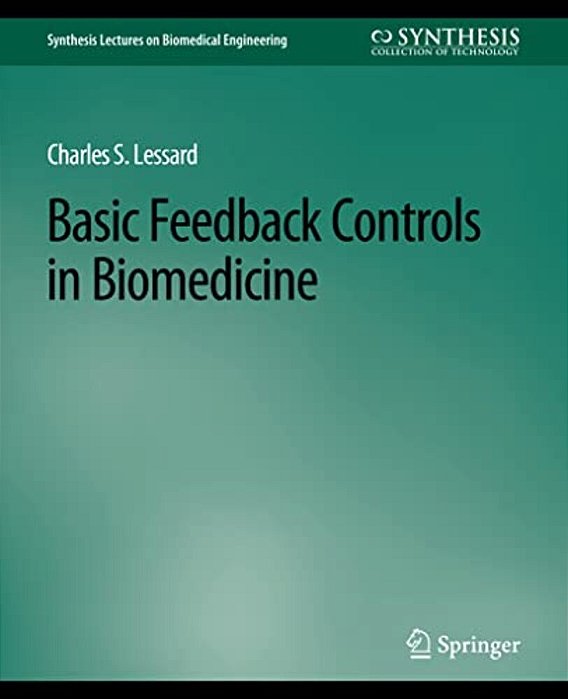 Basic Feedback Controls In Biomedicine-..