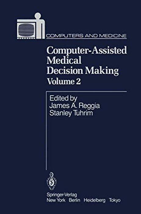 Computer-Assisted Medical Decision Making-..