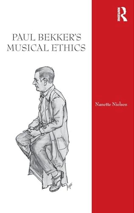 Paul Bekker's Musical Ethics-..