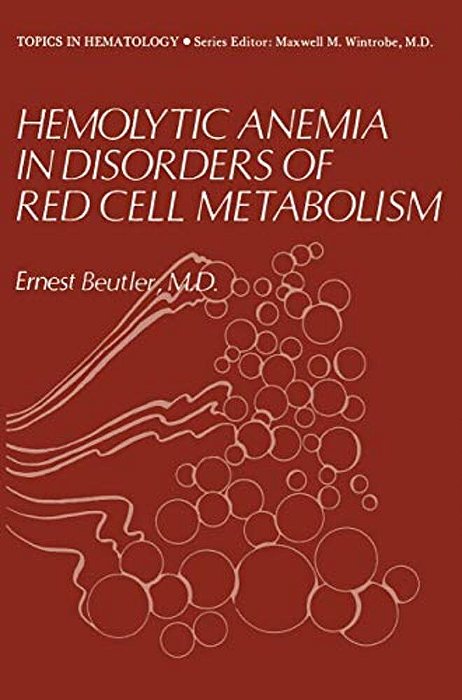 Hemolytic Anemia In Disorders Of Red Cell Metabolism-..