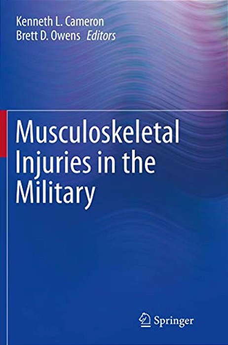 Musculoskeletal Injuries In The Military-..