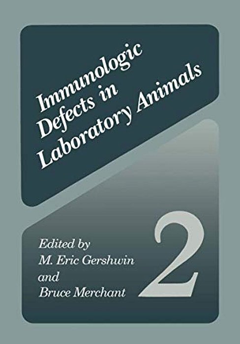 Immunologic Defects In Laboratory Animals 2-..