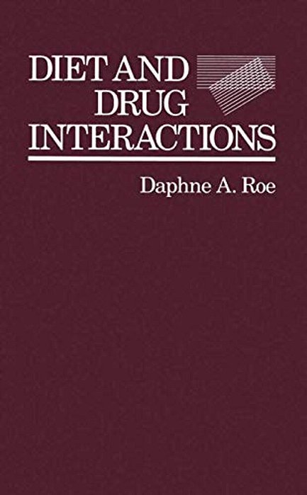 Diet And Drug Interactions-..