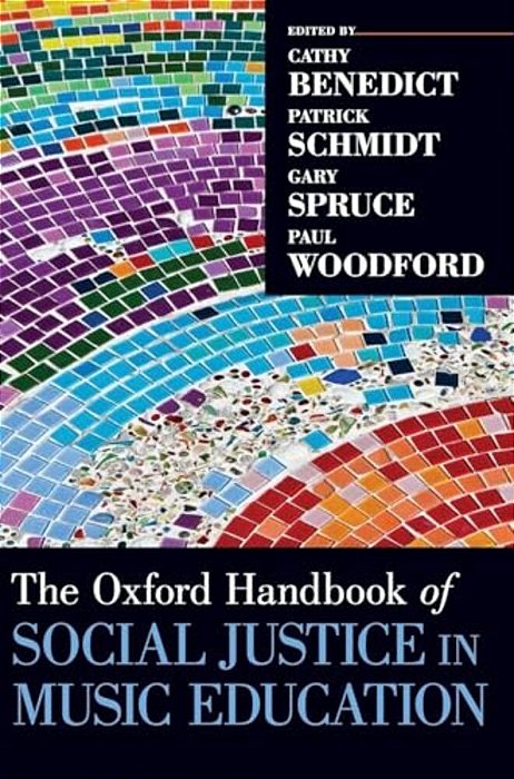 Oxford Handbook Of Social Justice In Music Education-..