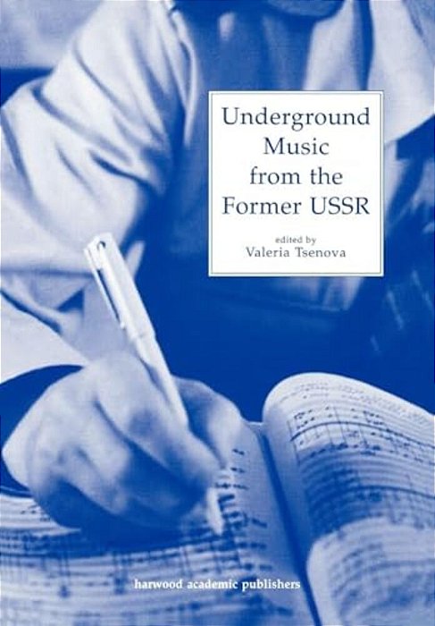 Underground Music From The Former Ussr-..