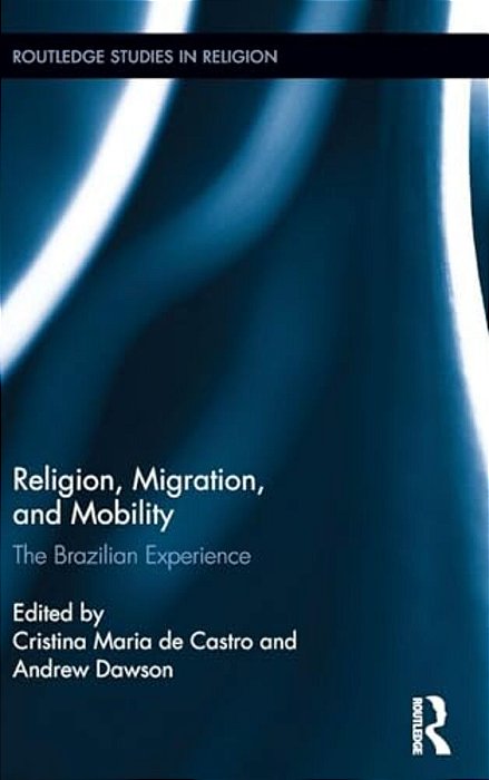 Religion, Migration, And Mobility: The Brazilian Experience-..