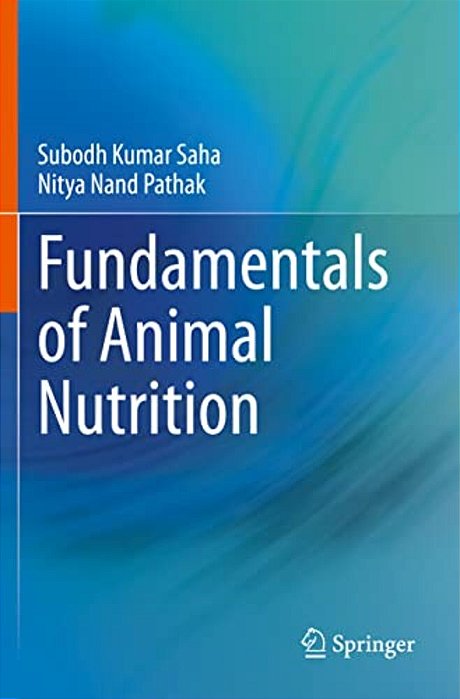 Fundamentals Of Animal Nutrition-..