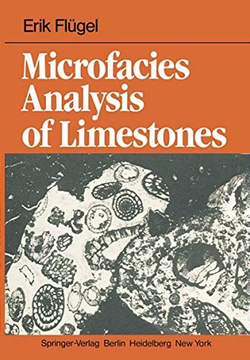 Microfacies Analysis Of Limestones-..