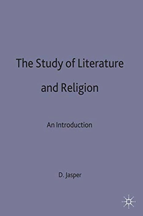 The Study Of Literature And Religion: An Introduction-..